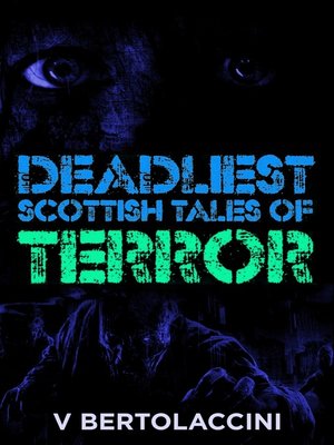 cover image of The Deadliest Scottish Tales of Terror